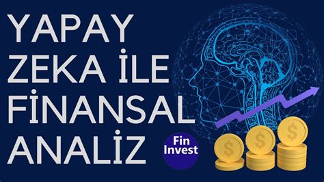 Yapay Zeka ile Finansal Teknolojiler (FinTech)